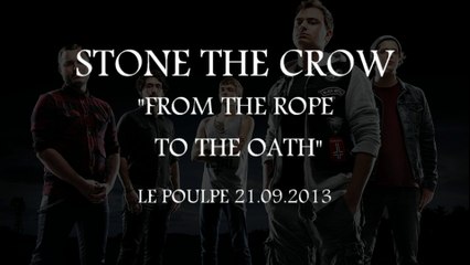 STONE THE CROW Concert au Poulpe [version longue]