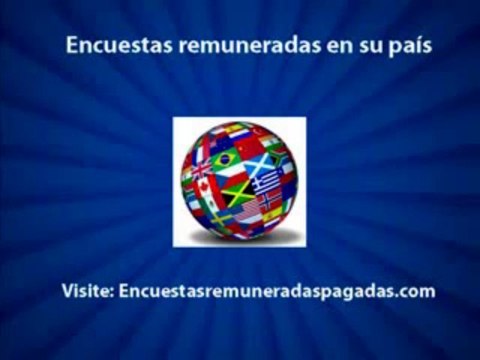 Encuestas remuneradas en su pais: Colombia, Chile, Mexico, España, Ecuador y mas