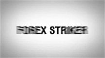 Forex Striker | Automated Forex Trading Software