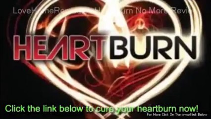 Heartburn No More Review   YouTube