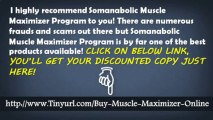 The Somanabolic Muscle Maximizer Review - The Muscle Maximizer Fitness Guide