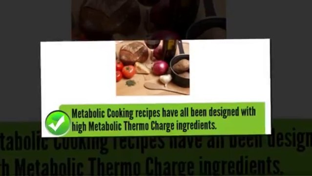Metabolic Cooking! Quick And Easy Fat Burning Foods Recipes!