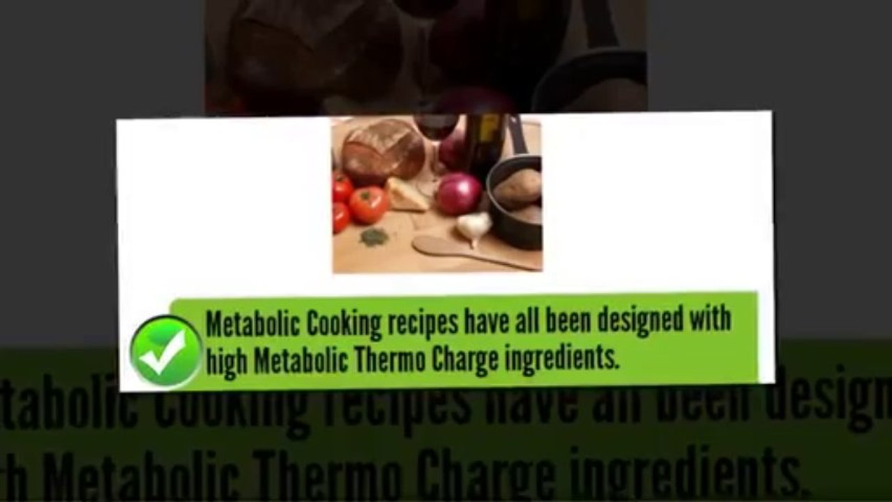 Metabolic Cooking! Quick And Easy Fat Burning Foods Recipes!