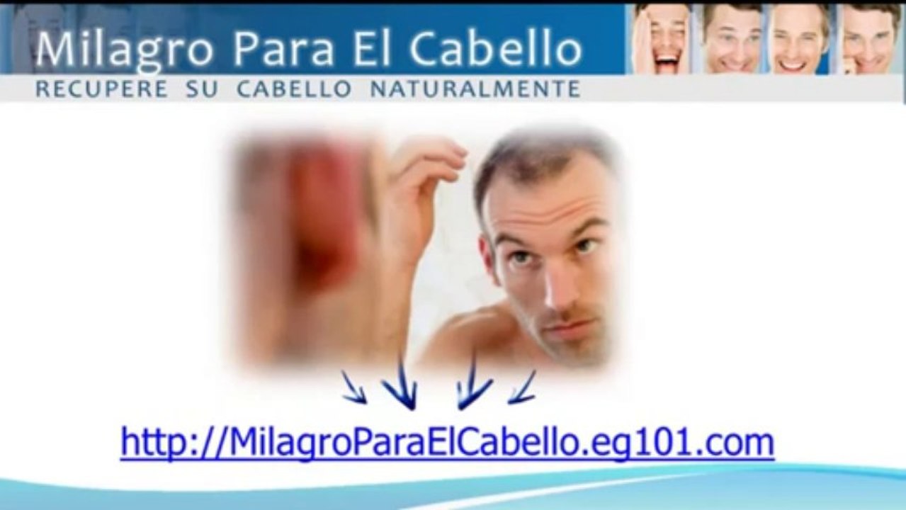 milagro para el cabello - como evitar la calvicie - tratamiento calvicie