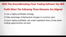 Forex Trendy-Forex Trading Signals - Forex Day Trading Software-The Best Forex Software