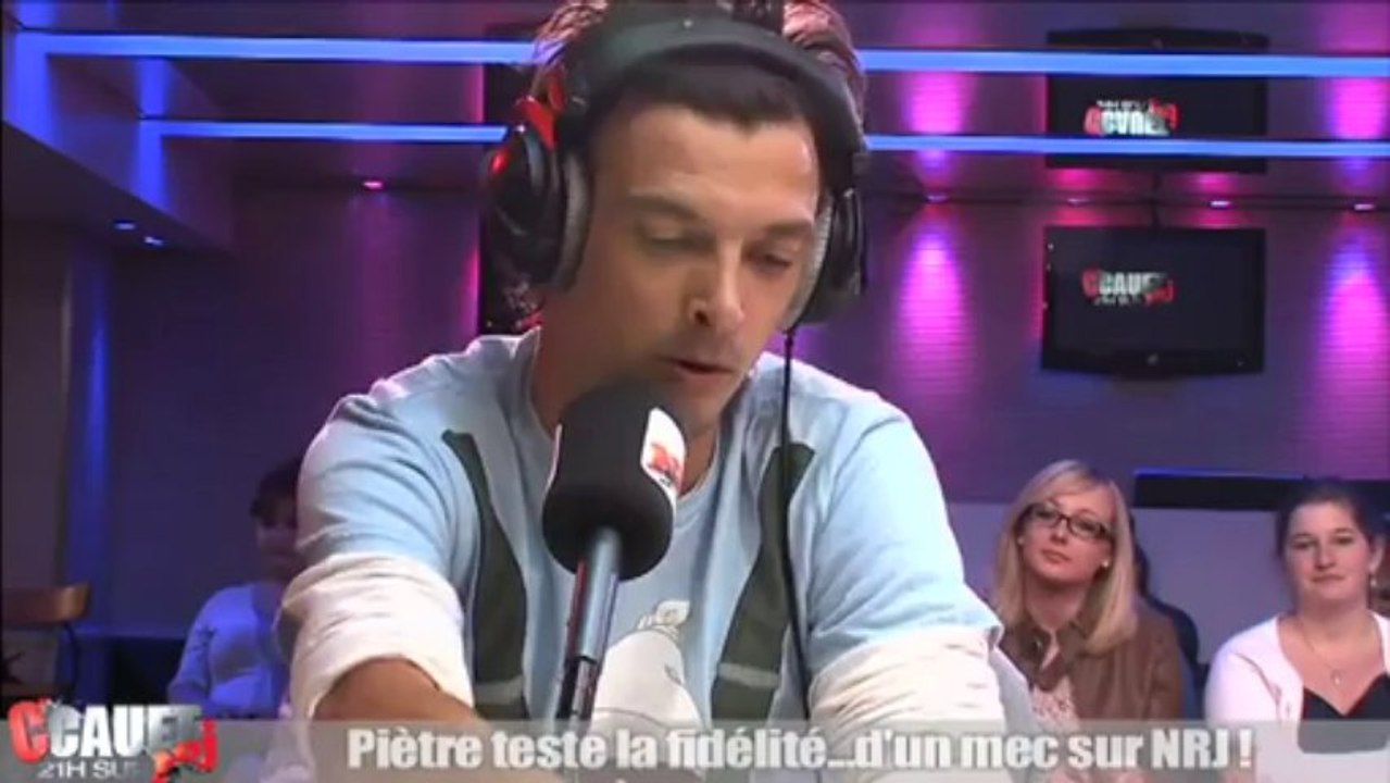 Piètre teste la fidélité...d'un mec - C'Cauet sur NRJ