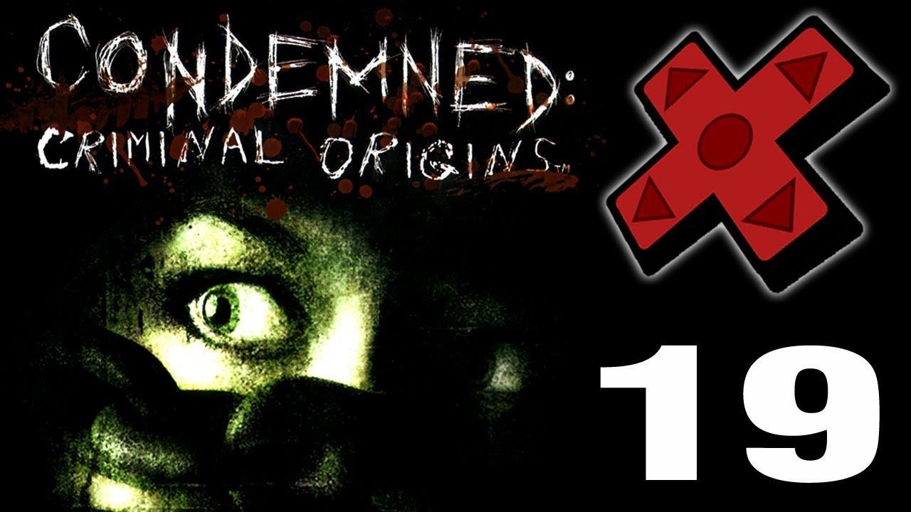 PTJ Let's Play - Condemned: Criminal Origins - Part 19