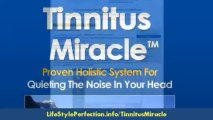Tinnitus Miracle Review A Natural Tinnitus Treatment By Thomas Coleman