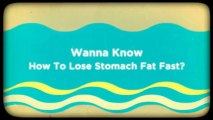 5 Tips To Lose Stomach Fat - How To Lose Stomach Fat Fast