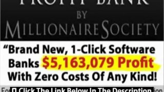 Profit Bank By Millionaire Society Review + Profit Bank com