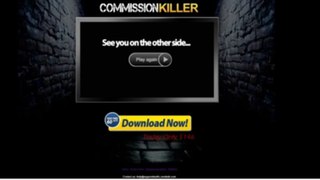 Before You Buy Commission Killer- Commission Killer Review