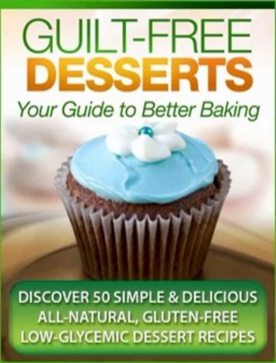 Guilt-Free Desserts Review + Bonus