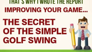 The Simple Golf Swing