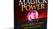 Magick Power Get the ability to define your own destiny