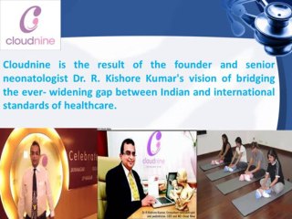 Cloud Nine Hospitals Premium Healthcare Services