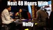 What Nelly Said About Kobe AFTER The First Take Cameras Were Off! (Next 48 Hours With Nelly Teaser #1)