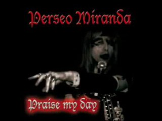Perseo Miranda - In this World part II