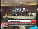 ERGENEKON AVUKATLARINDAN ORTAK AÇIKLAMA