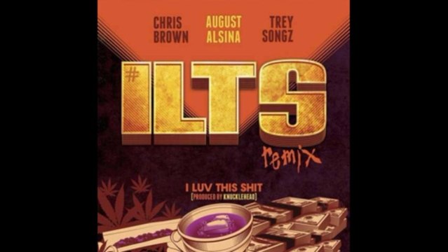 AUGUST ALSINA ft CHRIS BROWN & TREY SONGZ I Luv This Shit (Remix) New Song 2013.