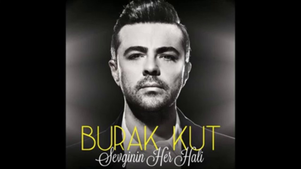 Burak Kut - Ver Allah