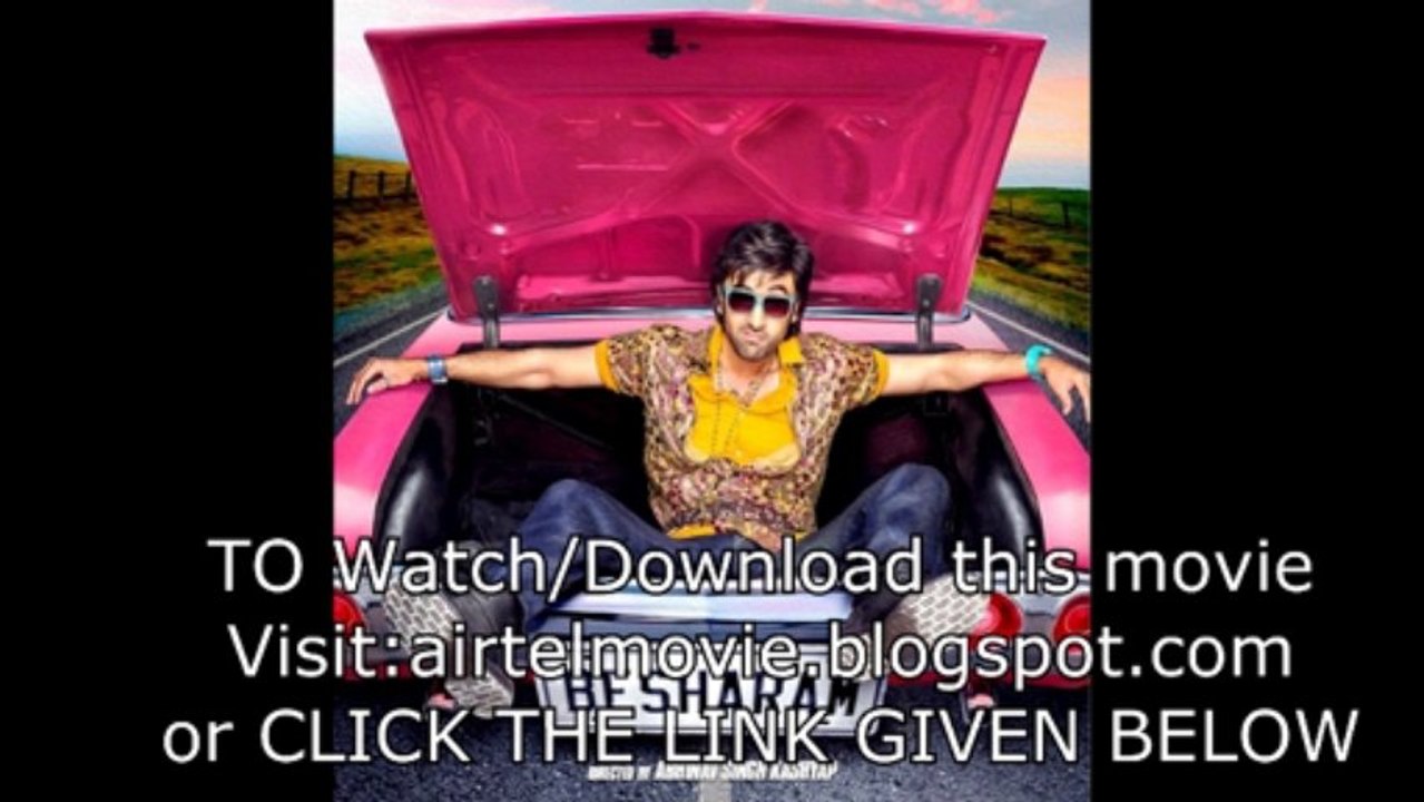 Besharam (2013) Bollywood Movie Online