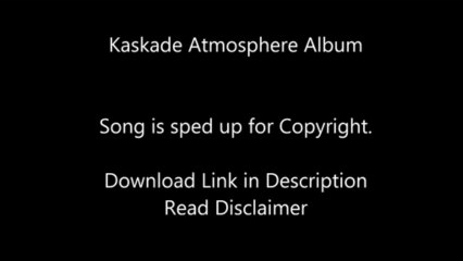 Kaskade - Atmosphere [Free Album Download] + ZIP Download