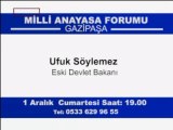 MİLLİ ANAYASA FORUMU   GAZİPAŞA