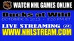 Watch Anaheim Ducks vs Minnesota Wild Live Streaming Game Online