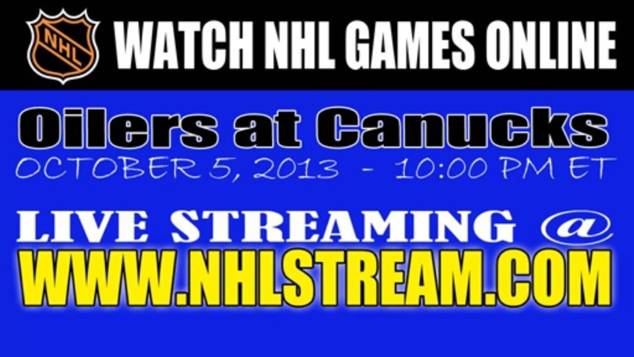 Watch "Online" Edmonton Oilers vs Vancouver Canucks NHL Live Stream