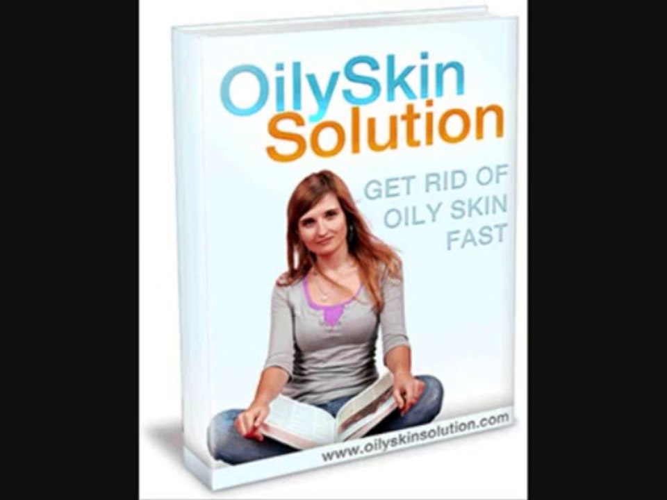Oily Skin Solution