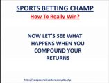 How to Really Win With Sports Betting Champ