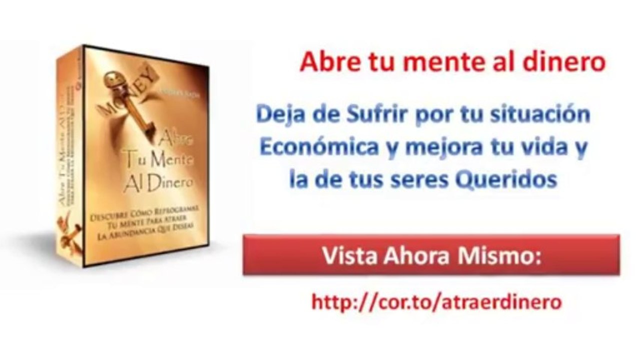 Abre tu mente al Dinero - Andres Rada - El secreto para Atraer la Riqueza [Ley de atracción]