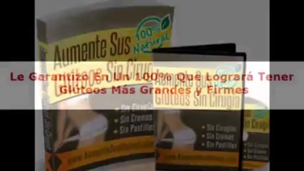 Aumente Sus Gluteos Sin Cirugía - Gluteos firmes