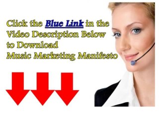 Music Marketing Manifesto Review +++100% Real and Honest+++