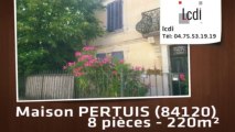 Vente - maison - PERTUIS (84120)  - 220m²