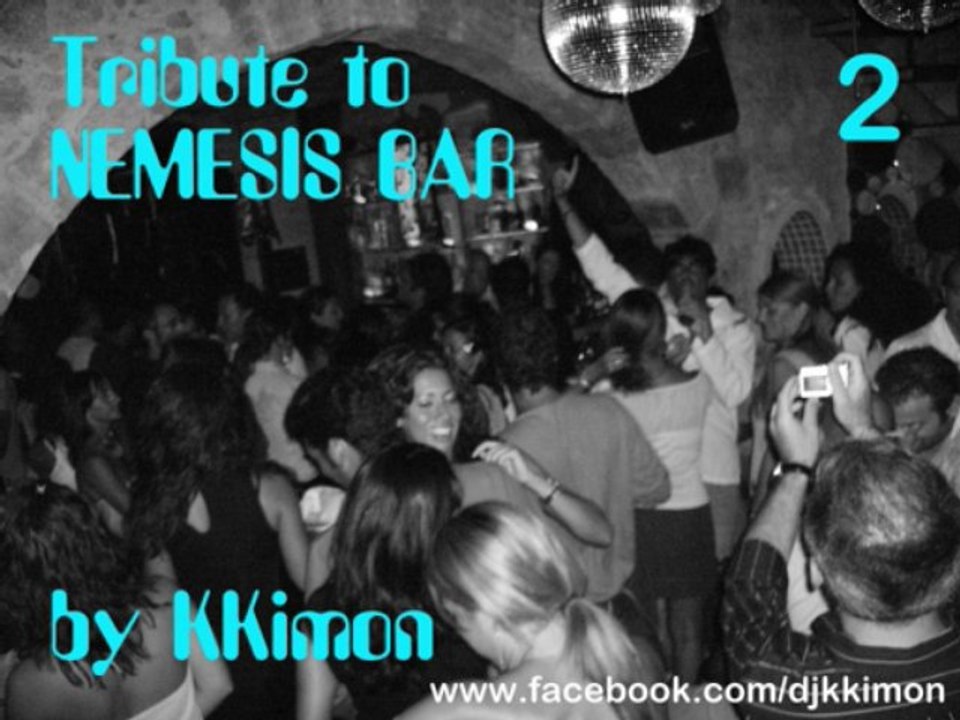 KKimon - Tribute to NEMESIS BAR 2