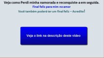 Como Reconquistar um amor Dicas de conquista - Como Trazer amor de volta