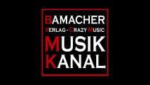 Bamacher Verlag/Crazy Music Musik Kanal Trailer