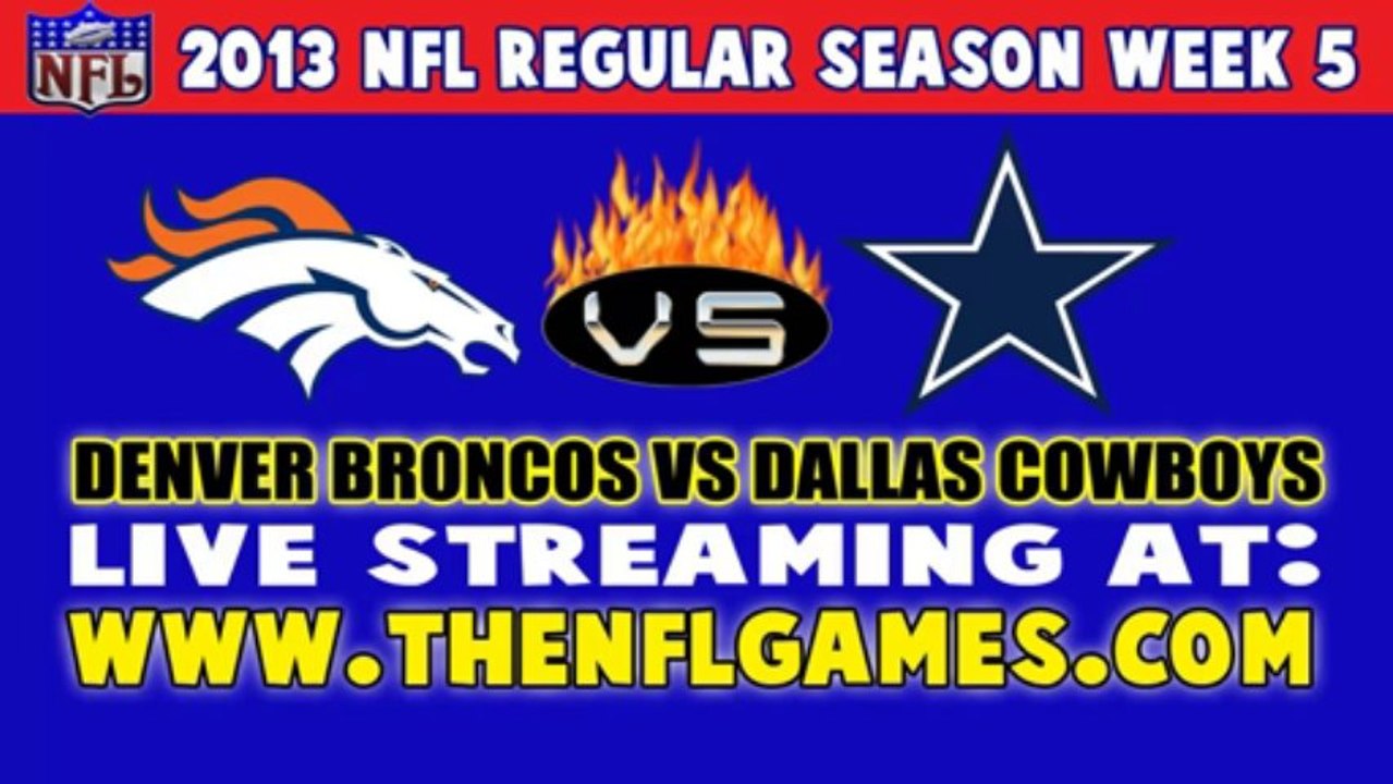 Watch Denver Broncos vs Dallas Cowboys Live NFL Streaming Online
