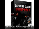 Covert Cash Conspiracy Bonus