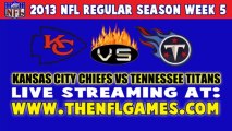 Watch Kansas City Chiefs vs Tennessee Titans NFL Live Stream