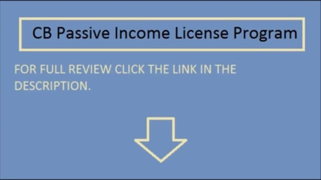 CB Passive Income License Program Review - Scam or not?