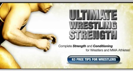 Ultimate Wrestling Strength Review + Bonus