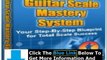 Guitar Scale Mastery + Guitar Scale Mastery System Book