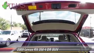 2009 Lexus RX 350 4 DR SUV - Tejas Motors, Lubbock