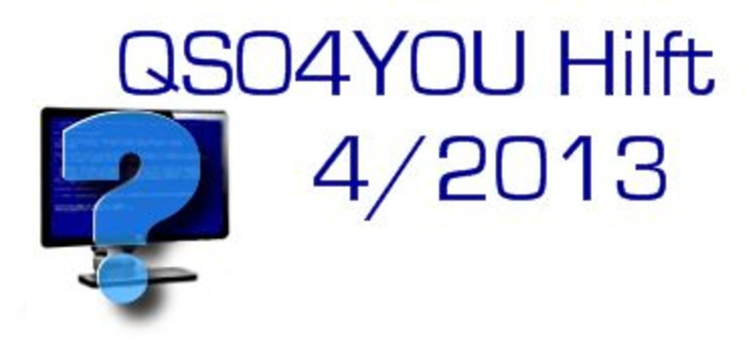 QSO4YOU Hilft Folge 4/2013