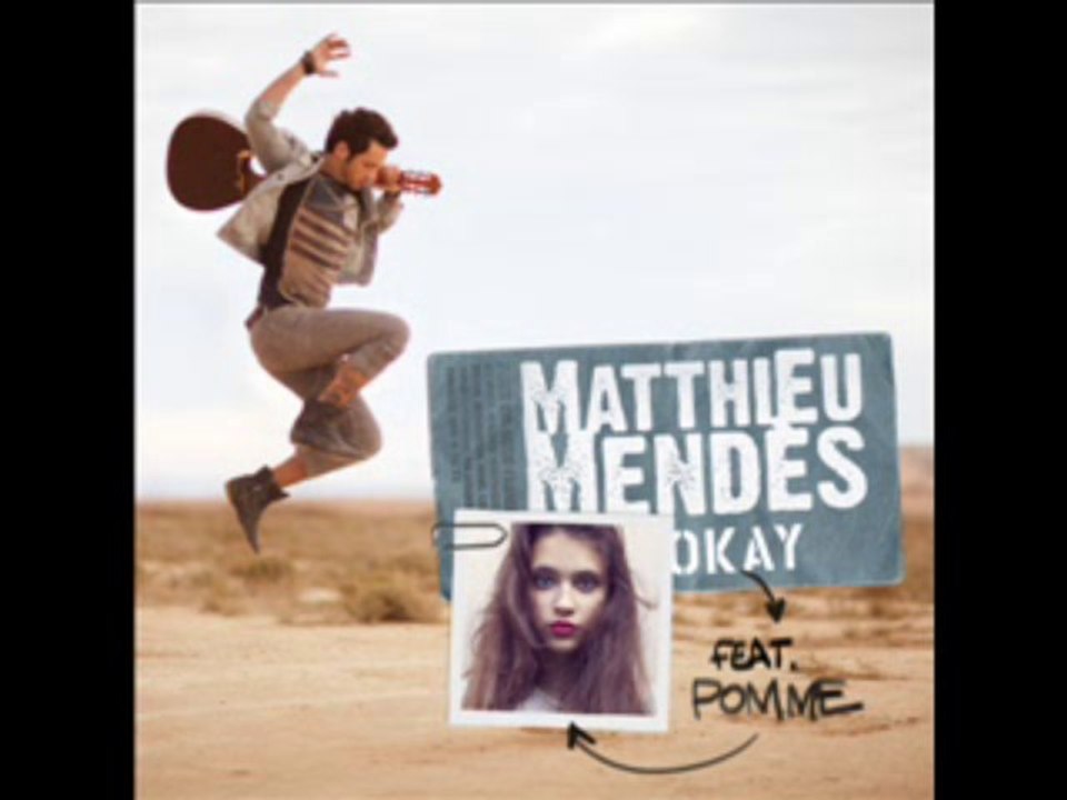 Matthieu Mendès feat. Pomme - Okay