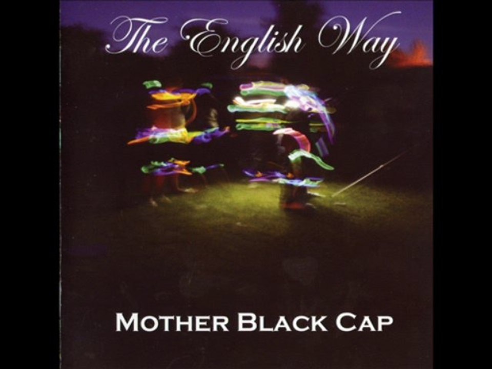 Mother Black Cap - In Vino Veritas
