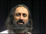 Sri Sri Ravi Shankar - a spiritual teacher