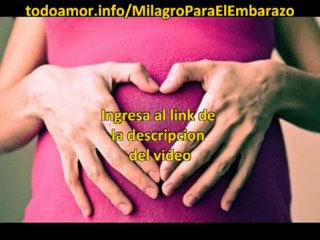 Como quedar embarazada Más Rápido de lo Que Usted Creyó Posible...